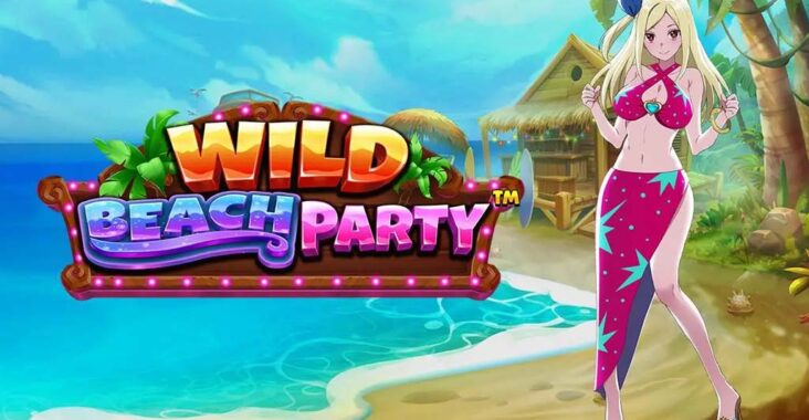 Fitur, Kelebihan dan Cara Bermain Game Slot Wild Beach Party Pragmatic Play